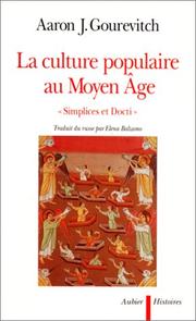 Cover of: La culture populaire au Moyen Age by Aaron J Gourevitch