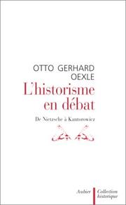 Cover of: L'historisme en débat  by Otto Gerhard Oexle