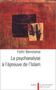 Cover of: La Psychanalyse à l'épreuve de l'Islam