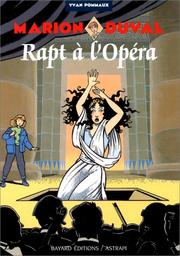 Cover of: Rapt à l'opéra by Yvan Pommaux