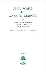 Cover of: Jean Wahl et Gabriel Marcel by Levinas, Tilli