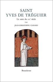 Cover of: Saint Yves de Tréguier by Jean-Christophe Cassard