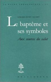 Cover of: Le baptême et ses symboles