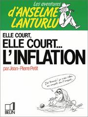 Cover of: Elle court, elle court-- l'inflation
