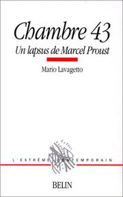 Cover of: Chambre 43. Un lapsus de Marcel Proust by Mario Lavagetto, Adrien Pasquali