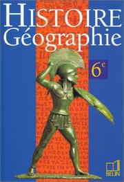 Cover of: Histoire-Géographie - Initiation économique, 6e (livre de l'élève)