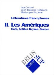Cover of: Littératures francophones, tome 2 : Les Amériques  by Jack Corzani