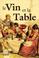 Cover of: Le vin et la table