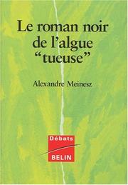 Cover of: L'algue tueuse by Meinesz, Meinesz