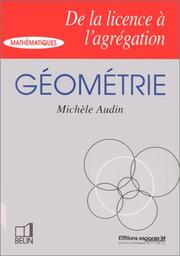 Cover of: Géométrie, de la licence à l'agrégation by Audin