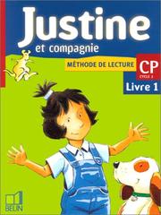 Cover of: Justine et compagnie by Isabelle Courties, Youenn Goasdoué, Laurent Sabathié