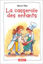 Cover of: La Casserole des enfants