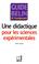 Cover of: Une didactique pour les sciences expérimentales