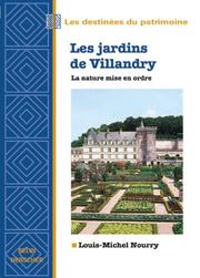 Cover of: Les Jardins de Villandry: La Nature Mise En Ordre