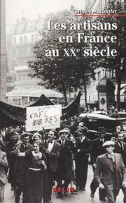 Cover of: Les artisans en France au XXe siècle