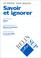 Cover of: Savoir et ignorer
