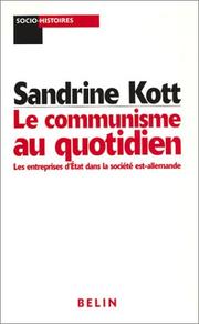Cover of: Etat et société dans les pays communistes  by Sandrine Kott