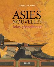 Cover of: Asies nouvelles  by Michel Foucher