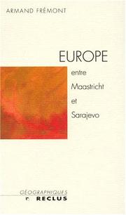 Cover of: L'Europe entre Maastricht et Sarajevo by A. Fremont