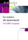 Cover of: La science du mouvement