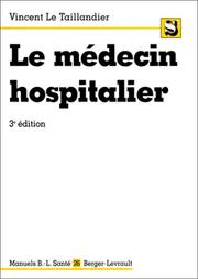 Cover of: Le Médecin hospitalier