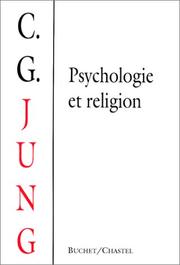 Cover of: Psychologie et religion by Carl Gustav Jung