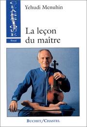 Cover of: La Leçon du maître by Yehudi Menuhin