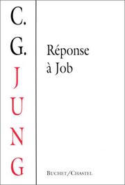 Cover of: Réponse à Job by Carl Gustav Jung, H. Corbin, R. Cahen