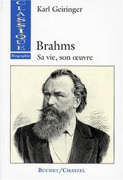 Cover of: Brahms. Sa vie, son oeuvre