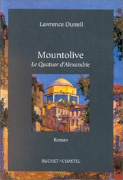 Cover of: Mountolive. Le Quatuor d'Alexandrie