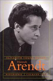 Cover of: Hannah Arendt, biographie by Elisabeth Young-Bruehl