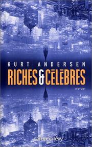 Cover of: Riches et Célèbres