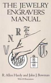 Cover of: The jewelry engravers manual by R. Allen Hardy