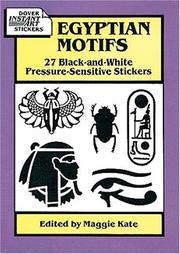 Cover of: Egyptian Motifs: 27 Black-and-White Pressure-Sensitive Stickers (Dover Instant Art Stickers)
