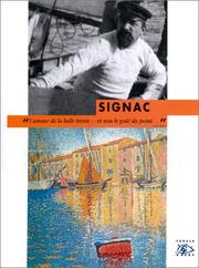 Cover of: Signac : exposition, Paris, Galerie nationale du Grand-Palais, 1er mars-28 mai 2001
