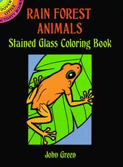 Cover of: Rain Forest Animals Stained Glass Coloring Book by John Green