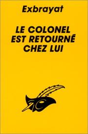 Cover of: Le colonel est retourné chez lui by Charles Exbrayat