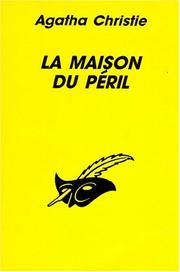 Cover of: La maison du péril by Agatha Christie