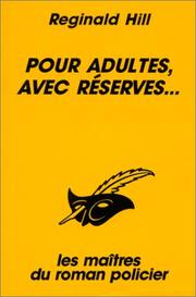 Cover of: Pour adultes, avec réserves...