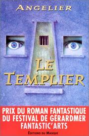 Cover of: Le Templier by François Angelier