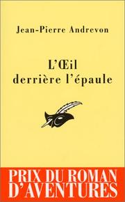 Cover of: L'Oeil derrière l'épaule by Jean-Pierre Andrevon, Jean-Pierre Andrevon