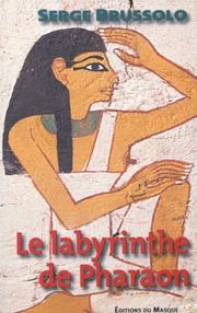 Cover of: Le labyrinthe de pharaon by Serge Brussolo
