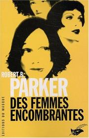 Cover of: Des femmes encombrantes
