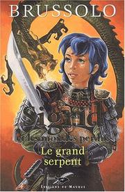 Cover of: Sigrid et les mondes perdus t.3 : le grand serpent