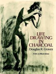 Life drawing in charcoal by Douglas R. Graves