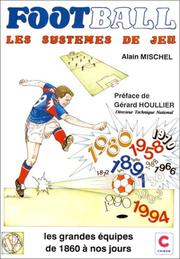 Cover of: Football : les systèmes de jeu