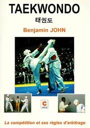 Cover of: Taekwondo by Benjamin John