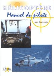 Cover of: Hélicoptère, manuel du pilote