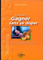 Cover of: Comment gagner sans se doper