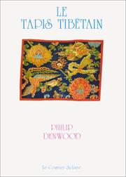 Cover of: Le tapis tibétain by Philip Denwood